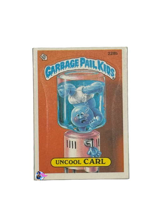 Garbage Pail Kids 1986 Uncool Carl 228b