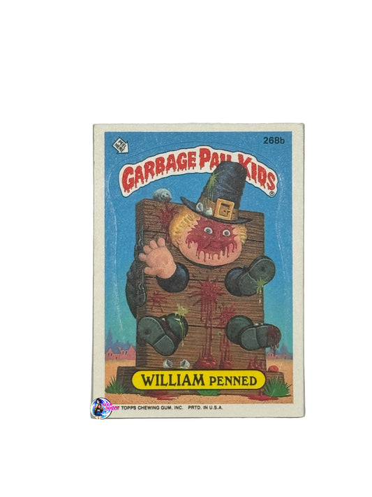 Garbage Pail Kids 1987 William Penned 268b