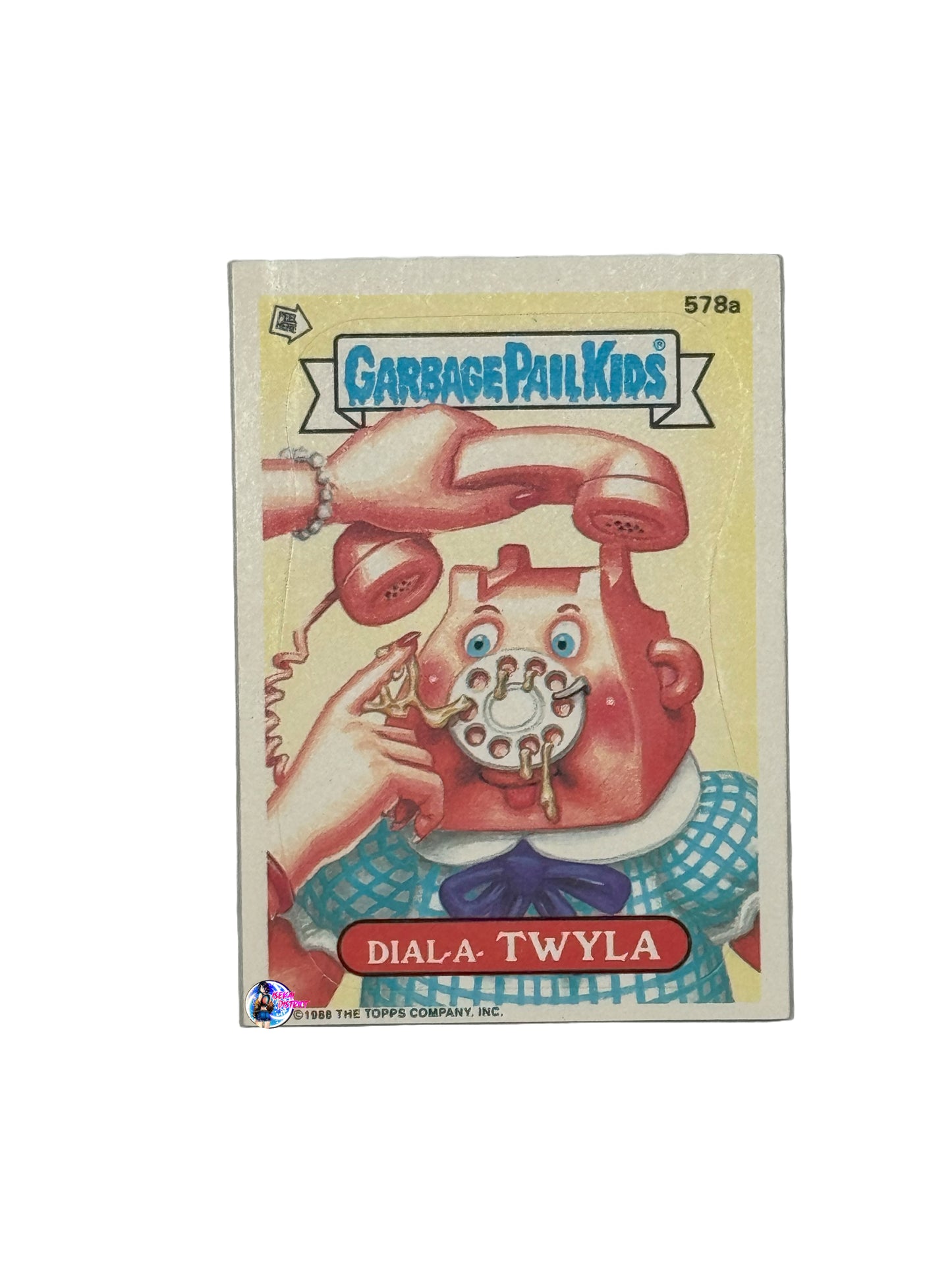 Garbage Pail Kids 1988 Dial-A-TWYLA #578a