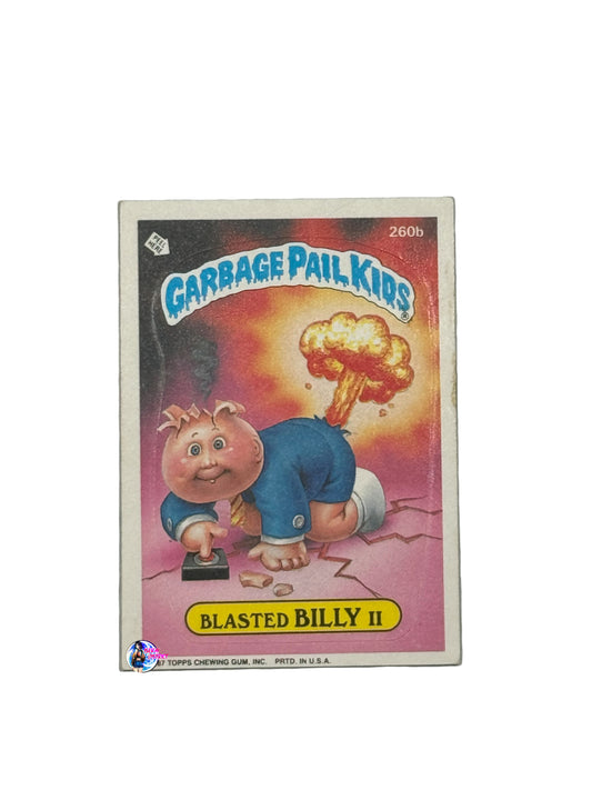 Garbage Pail Kids 1987 Blasted Billy II 260b