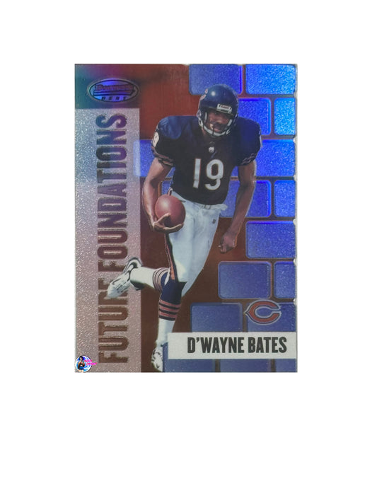 1999 Topps Bowman's Best Future Foundations D'Wayne Bates (Chicago Bears)