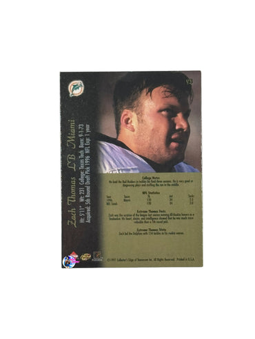 1997 Collectors Edge  Zach Thomas (93) (Miami Dolphins)